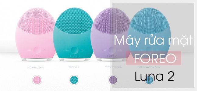 Máy rửa mặt Foreo Luna 2. foreo-luna-2